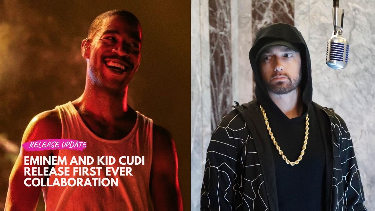 Eminem and Kid Cudi release first ever collaboration