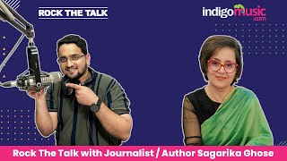 Rock The Talk With Sagarika Ghose