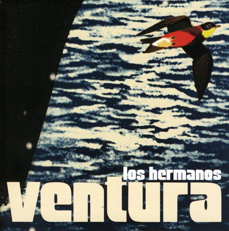 Ventura – Los Hermanos
