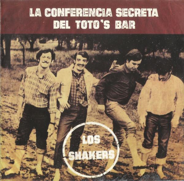 Los Shakers – La Conferencia Secreta Del Toto's Bar (1995, CD) - Discogs