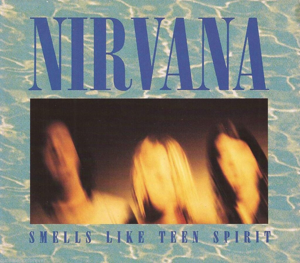 ‘Smells Like Teen Spirit’ by Nirvana