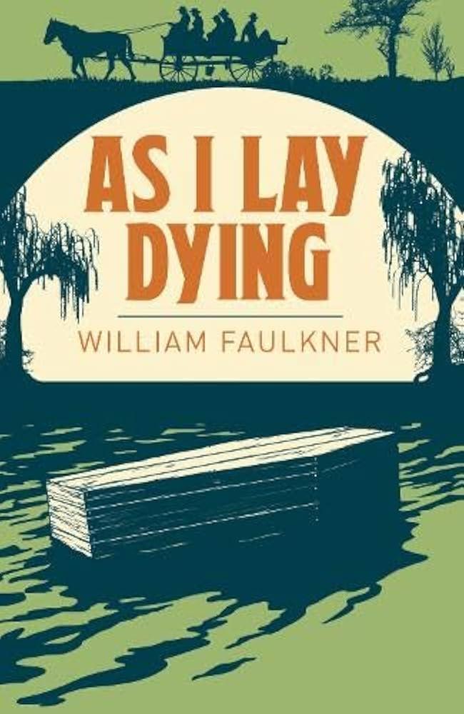 William Faulkner’s ‘As I Lay Dying’ (1930)