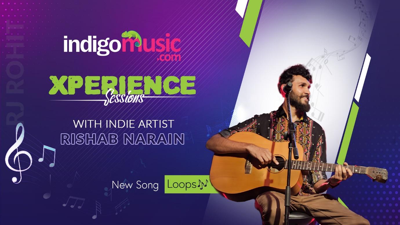 Xperience Sessions With Indie Artist Rishab Narain